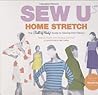Sew U Home Stretch: The Built by Wendy Guide to Sewing Knit Fabrics Sew U Home Stretch: The Built by Wendy Guide to Sewing Knit Fabrics