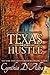 Texas Hustle by Cynthia D'Alba