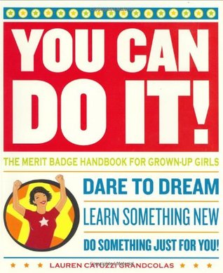 You Can Do It the merit badge handbook for grown-up girls (Spiral-bound)