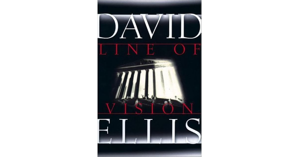 Line Of Vision by David Ellis