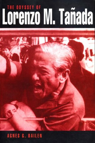 The Odyssey of Lorenzo M. Tañada (Paperback)