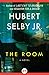 The Room by Hubert Selby Jr.