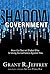 Shadow Government by Grant R. Jeffrey