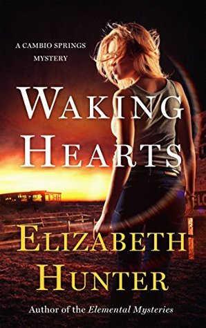 Waking Hearts (Cambio Springs, #3)