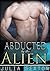 Abducted by the Alien by Julia Sexton