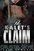 The Kalet's Claim