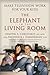 The Elephant in the Living Room by Dimitri A. Christakis