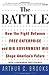 The Battle: How the Fight b...
