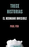 Trece historias by Paul Pen