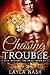 Chasing Trouble  (City Shif...