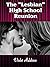 The "Lesbian" High School R...