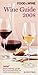 Wine Guide 2008 (Food & Wine)