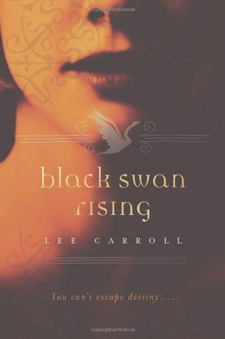 Black Swan Rising (Black Swan Rising #1)