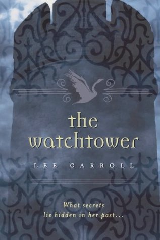 The Watchtower (Black Swan Rising, #2)