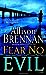 Fear No Evil (No Evil Trilo...