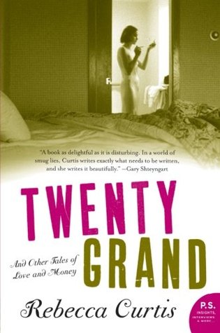 Twenty Grand and Other Tales of Love and Money (Paperback)