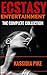 Ecstasy Entertainment: The Complete Collection (Ecstasy Entertainment Series)
