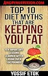 Top 10 Diet Myths...