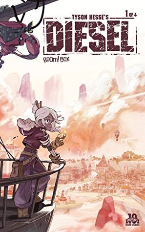 Tyson Hesse's Diesel #1 (Kindle Edition)