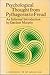 Psychological Thought from Pythagoras to Freud: An Informal Introduction