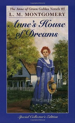 Anne's House of Dreams (Anne of Green Gables, #5)