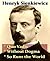 Henryk Sienkiewicz - Quo Vadis, Without Dogma, & So Runs the World