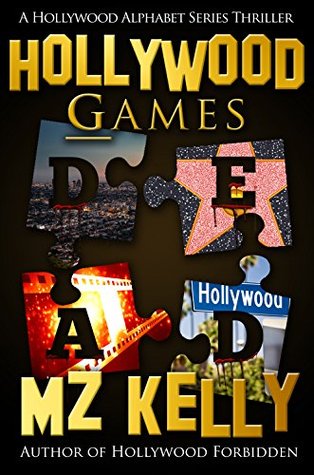 Hollywood Games (Hollywood Alphabet, # 7)