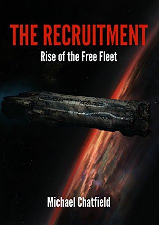 The Recruitment (Rise of the Free Fleet, #1)