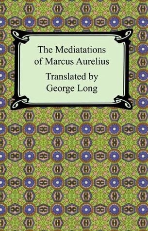 The Meditations of Marcus Aurelius