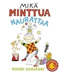 Mikä Minttua naurattaa