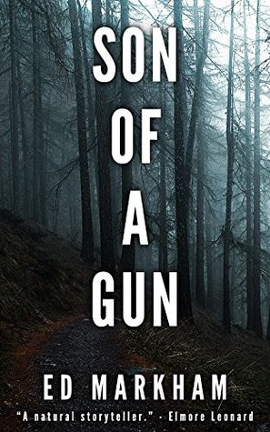 Son of a Gun (David and Martin Yerxa, #2)