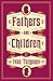 Fathers and Children by Ivan Turgenev