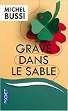 Gravé dans le sable