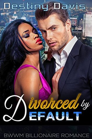 Divorced by Default (Kindle Edition)