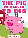 The Pig Who Loved...
