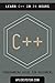C++: C++ Programming Guide ...