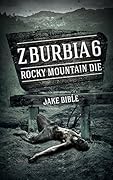 Rocky Mountain Die