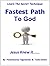 Fastest Path To God: Learn ...