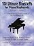 100 Ultimate Blues Riffs for Piano/Keyboards by Andrew D. Gordon