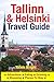 Tallinn & Helsinki Travel G...