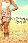 Unfinished Dreams by Amanda McIntyre