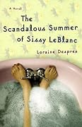 The Scandalous Summer of Sissy LeBlanc