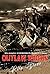 Outlaw Riders MC: The Compl...