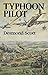 Typhoon Pilot by Desmond Scott