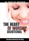 The Heart of Worship