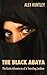The Black Abaya (The Erotic...