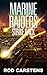 Marine Raiders: Strike Back...