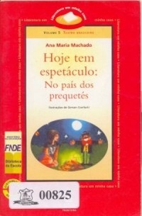Hoje Tem Espetáculo: No País dos Prequetés (Paperback)