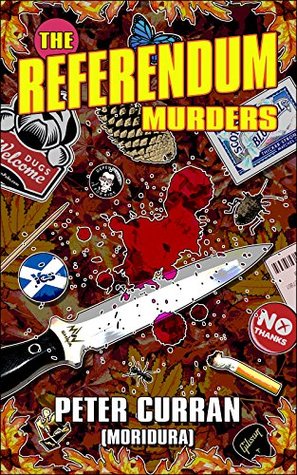 The Referendum Murders (Kindle Edition)