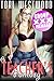 A Teacher's Fantasy (Mature MILF Cougar Dominates Students in Group XXX Fantasy MMMF Multiple Men Menage) (Insatiable MILFs Book 11)